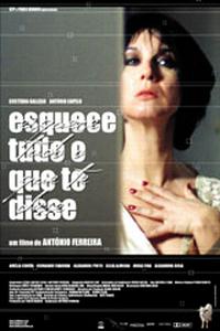 Esquece Tudo O Que Te Disse (2002)