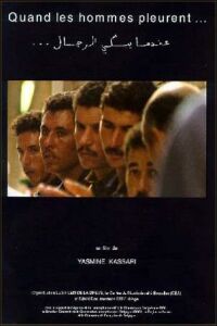 Quand les Hommes Pleurent... (2001)