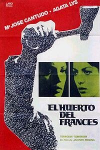 Huerto del Franc�s, El (1977)