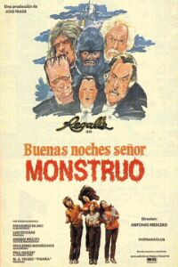 Buenas Noches, Se�or Monstruo (1982)