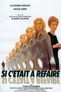 Si C'tait  Refaire (1976)