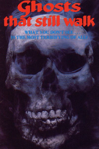 Ghosts That Still Walk (1977)