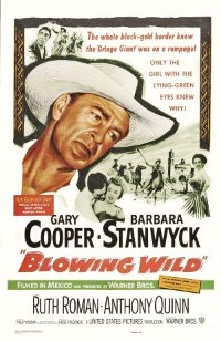 Blowing Wild (1953)