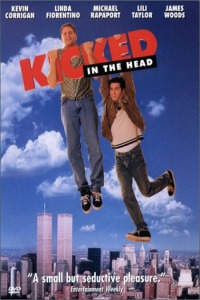 Kicked in the Head (1997)