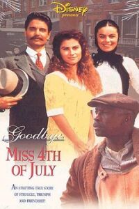 Goodbye, Miss 4th of July (1988)