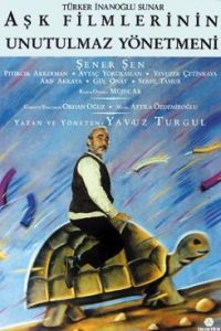 Ask Filmlerinin Unutulmaz Yonetmeni (1990)