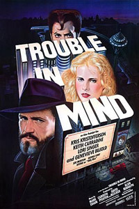 Trouble in Mind (1985)