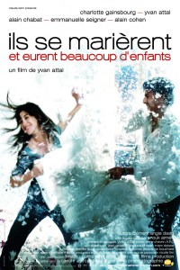 Ils Se Marirent et Eurent Beaucoup d'Enfants (2004)