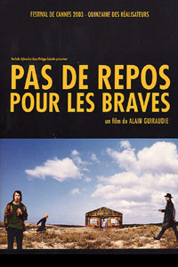 Pas de Repos pour les Braves (2003)