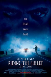 Riding the Bullet (2004)