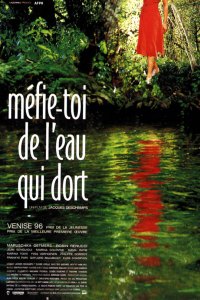 Mfie-toi de l'Eau Qui Dort (1996)