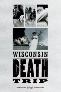 Wisconsin Death Trip (1999)