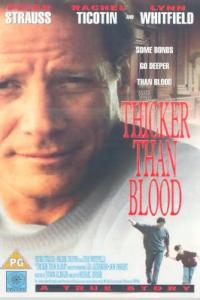 Thicker Than Blood: The Larry McLinden Story (1994)