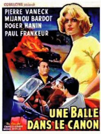 Balle dans le Canon, Une (1958)