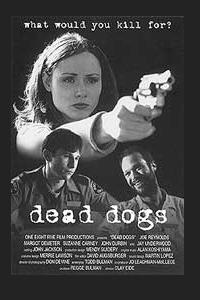 Dead Dogs (1999)