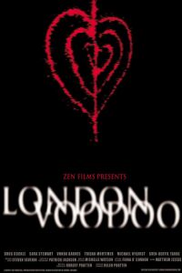 London Voodoo (2004)