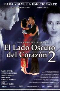 Lado Oscuro del Corazn 2, El (2001)