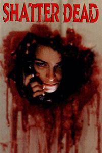 Shatter Dead (1994)