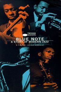 Blue Note - A Story of Modern Jazz (1997)