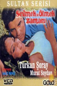 Sevmek Ve Olmek Zamani (1971)