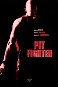 Pit Fighter (2005)