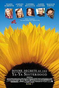 Divine Secrets of the Ya-Ya Sisterhood (2002)