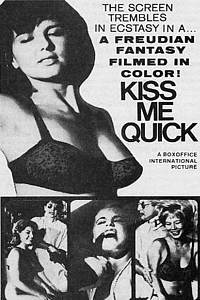 Kiss Me Quick! (1964)