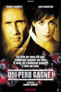 Qui Perd Gagne (2004)