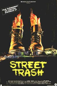 Street Trash (1987)