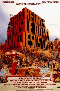 Deux Heures Moins le Quart avant J�sus-Christ (1982)