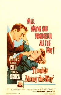 Trouble Along the Way (1953)