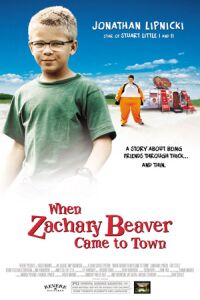 When Zachary Beaver Came to Town (2003)