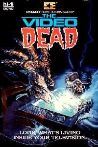 Video Dead, The (1987)