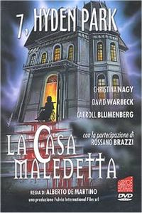 7, Hyden Park: La Casa Maledetta (1985)