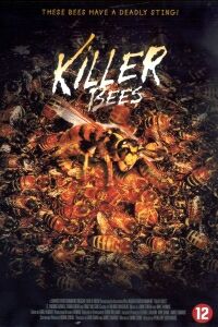 Killer Bees! (2002)