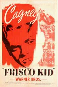 Frisco Kid (1935)