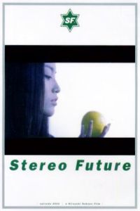 Stereo Future (2001)