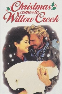 Christmas Comes to Willow Creek (1987)