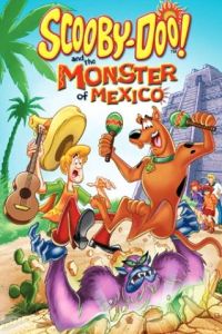 Scooby-Doo and the Monster of Mexico (2003)