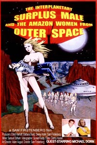 Interplanetary Surplus Male and Amazon Women of Outer Space (2003)