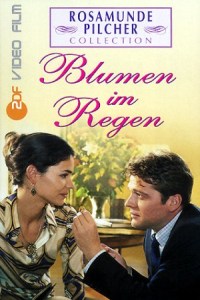 Rosamunde Pilcher - Blumen im Regen (2001)