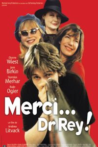 Merci Docteur Rey (2002)