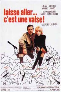 Laisse Aller, C'est une Valse (1971)