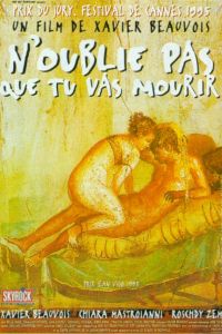 N'oublie Pas Que Tu Vas Mourir (1995)