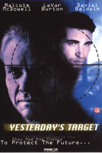 Yesterday's Target (1996)