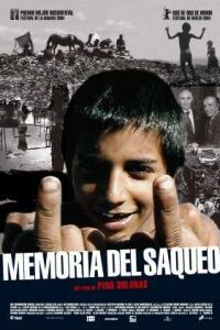 Memoria del Saqueo (2004)