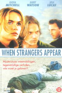 When Strangers Appear (2001)