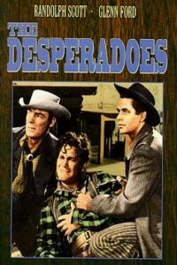 Desperadoes, The (1943)