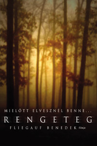 Rengeteg (2003)