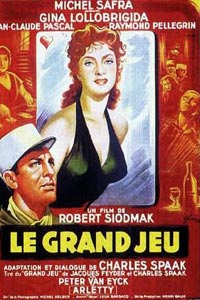 Grand Jeu, Le (1954)